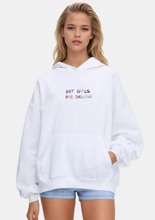 Hot Girls Hoodie